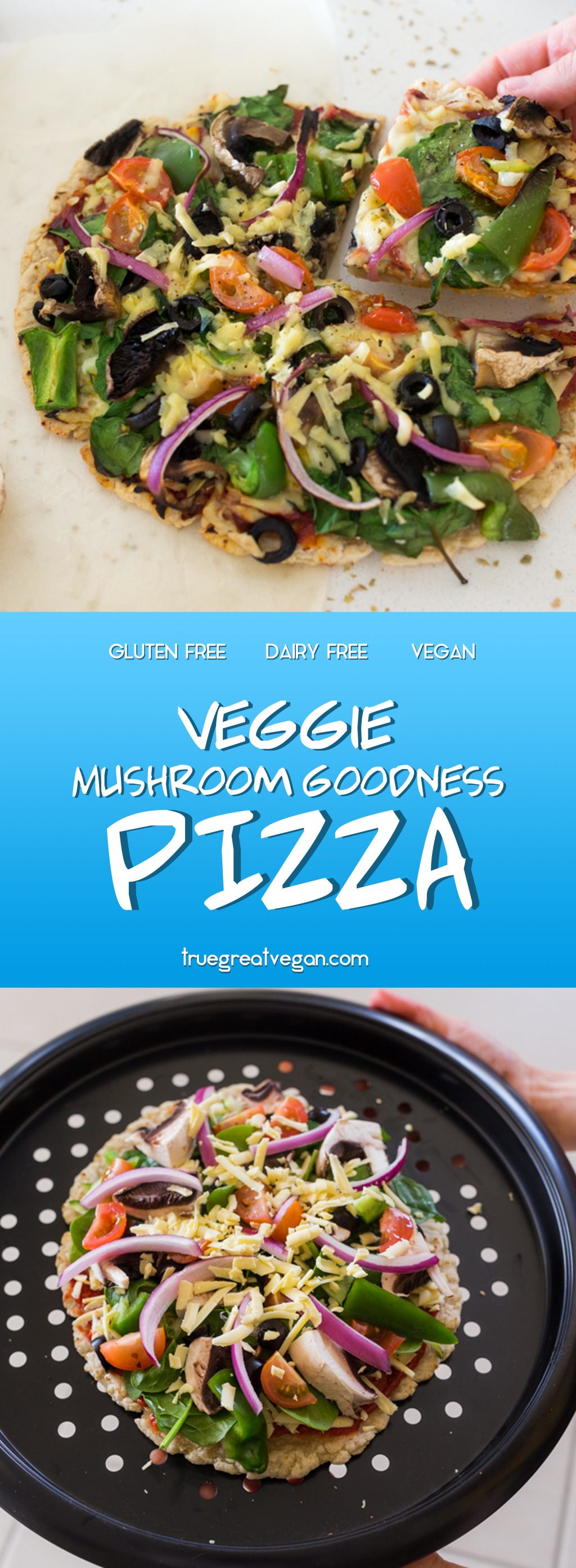 Pinterest - Veggie Mushroom Goodness Pizza (Vegan & Gluten-Free!)